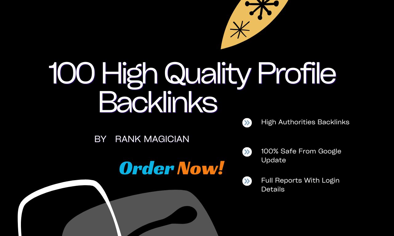 100 High-Impact Profile Backlinks to Skyrocket Your W...