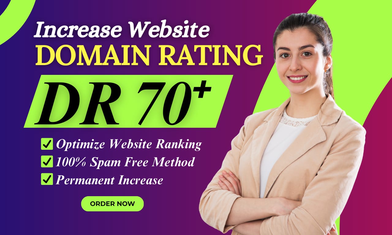 I will increase your website Ahref Domain Rating DR 7...