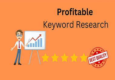 I will do Profitable Keyword Research for Boost Your ...