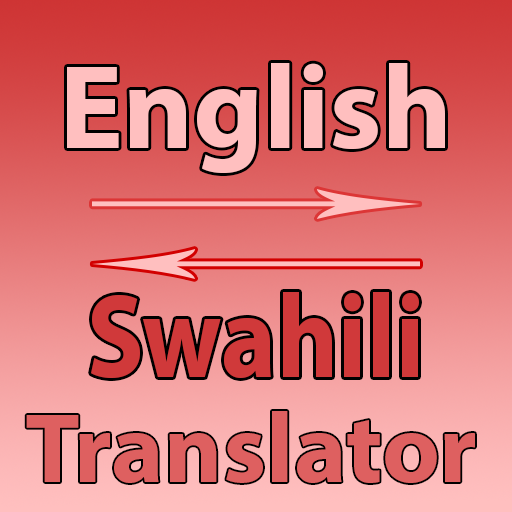 Professional Kiswahili to and from English Translatio...