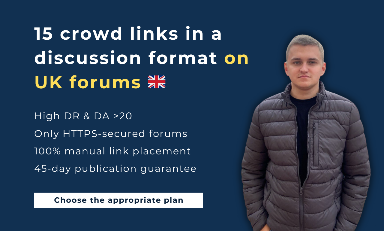 15 crowd links on UK forums DR 20+ in a discussion fo...