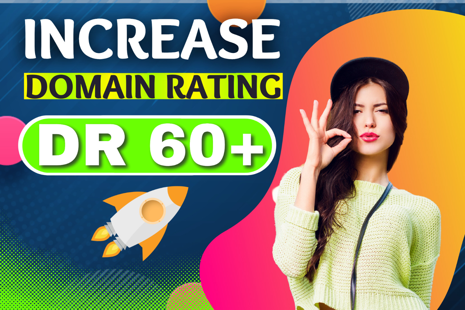 I will increase domain rating dr 60 Plus Guaranteed