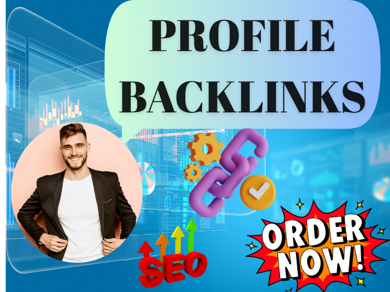 I will create 100 profile Backlinks with high Quality...