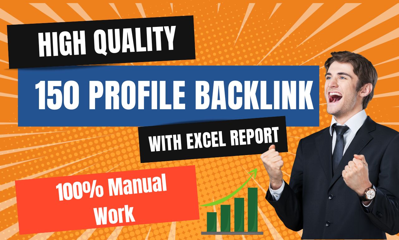 I Will Manually Build 150 Profile Backlinks to Boost ...