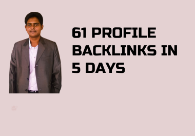 I will give 61 Dofollow Profile Backlinks