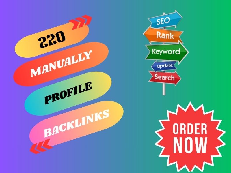 Create 220 High-Quality Profile Backlinks for SEO Boo...