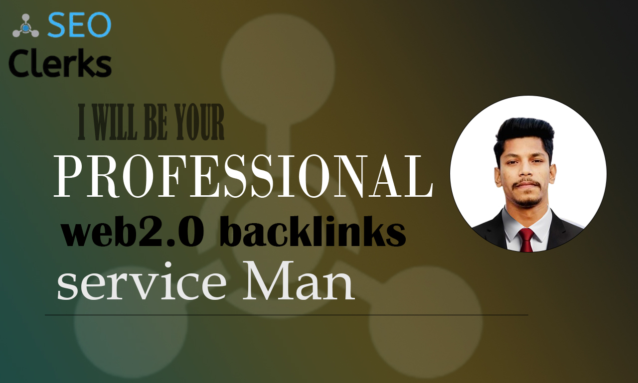 I Will Be your professional web2.0 Backlinks service ...
