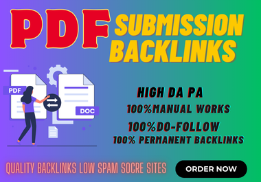 I will your PDF documents to high-authority sites for...