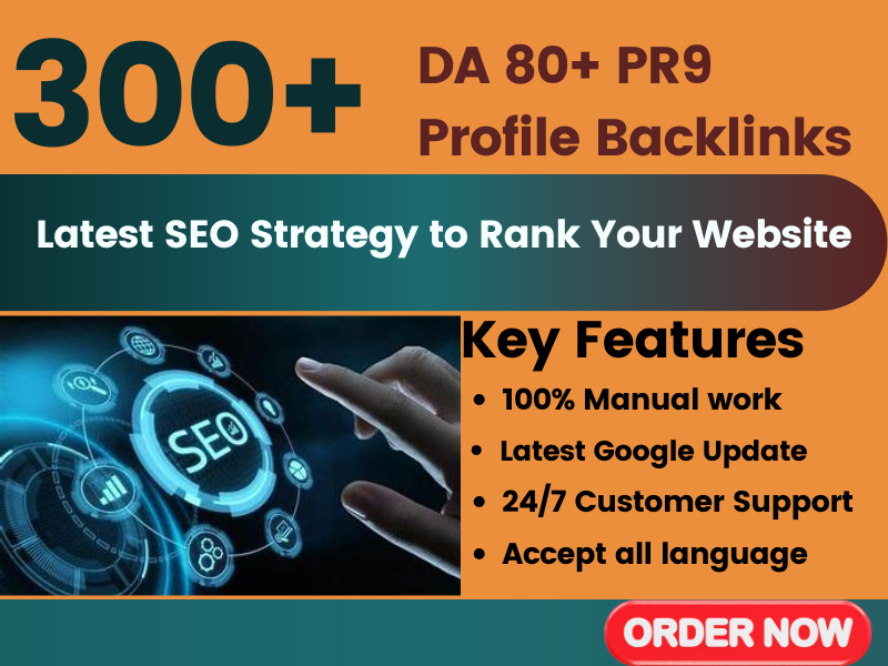 300+ high DA and PR SEO Profile backlinks