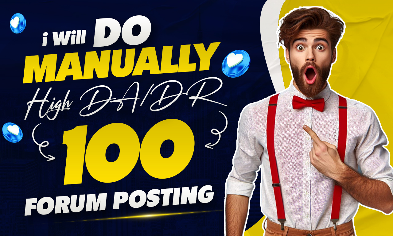 i will do manually High DA/DR 100 forum posting