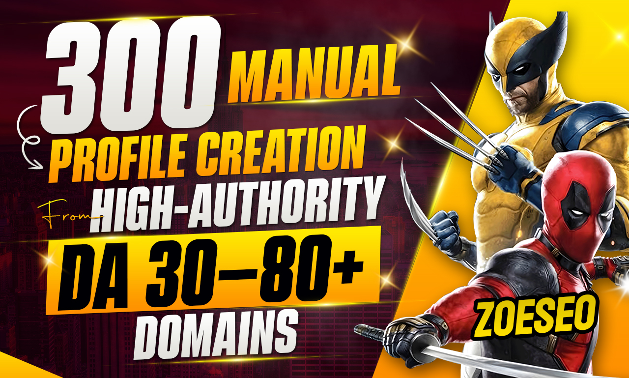 Get 300 ultimate profile creation Backlink from high ...