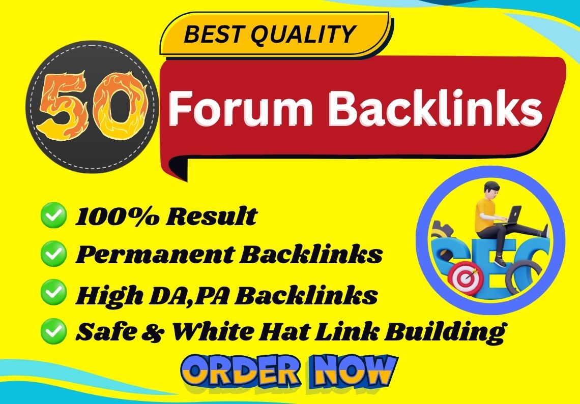 Create 50 High-Quality Forum SEO Backlinks for Rankin...