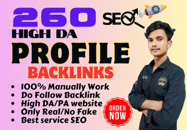 Top Live 260+ High DA Profile Back links - 100 Manual...