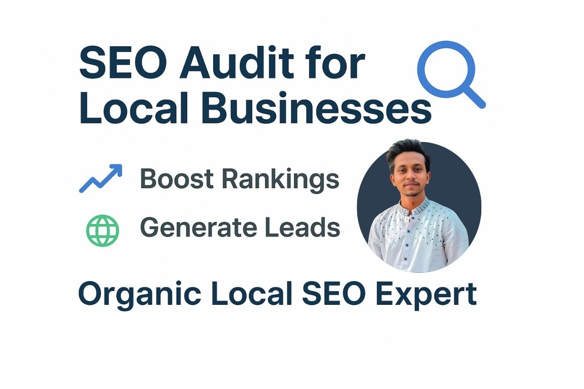 SEO Audit for Local Businesses Boost Rankings & G...