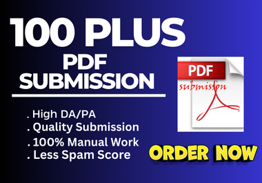 100 plus PDF Submission Backlinks on High DA Sites to...