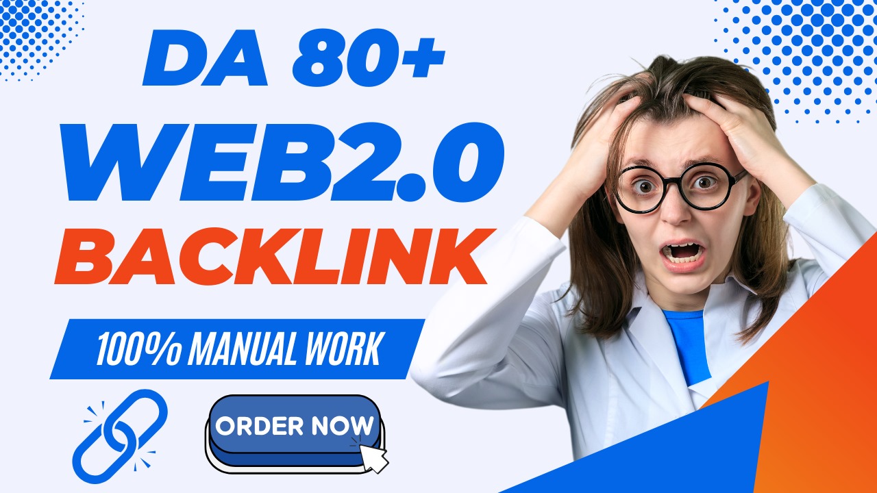 I will provide 160+ High DA PA Dofollow Web 2.0 backl...