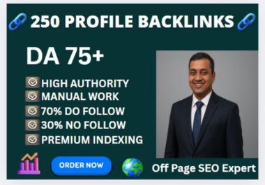 I will create 250+ high DA profile backlinks to boost...