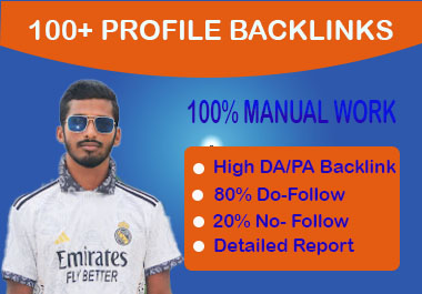 I will manually create 100 high domain authority prof...