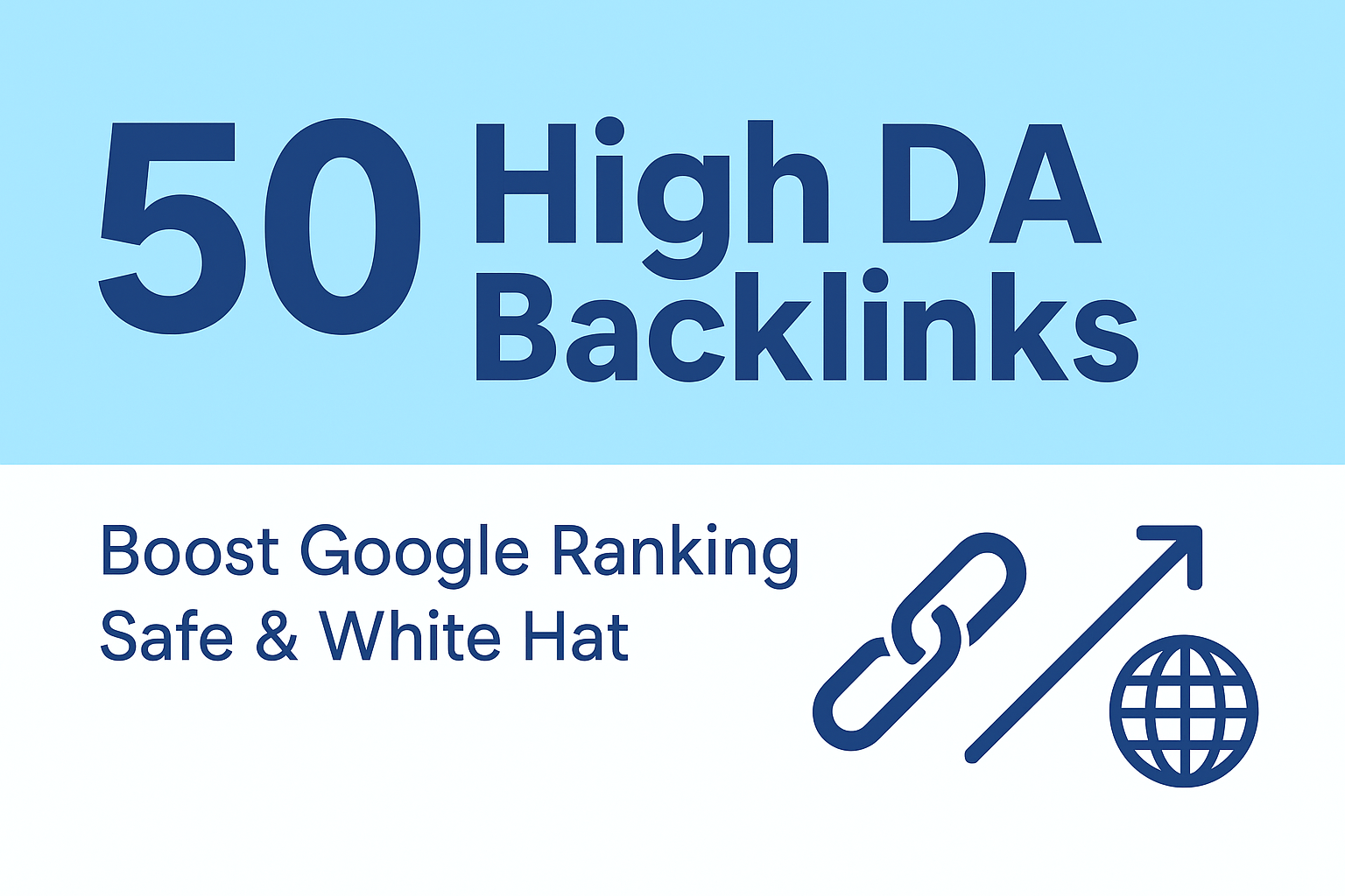 I will build 50 high DA backlinks to boost your Googl...