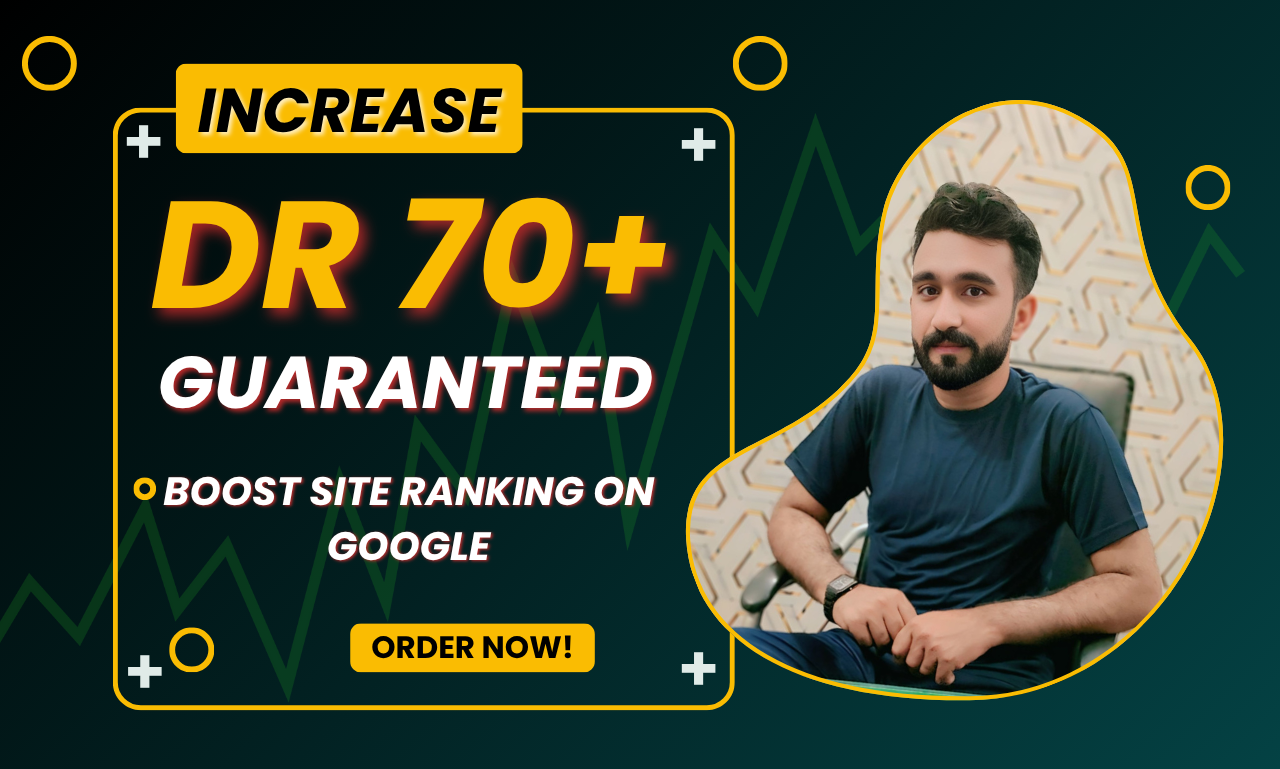 I will increase domain rating DR 70 using high author...