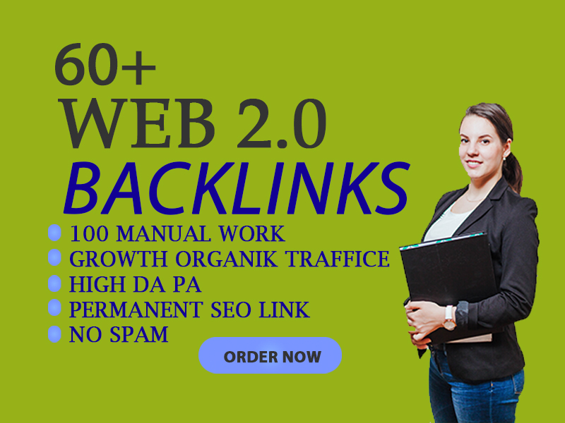 60+ web 2.0 backlinks with high DA PA for boost organ...