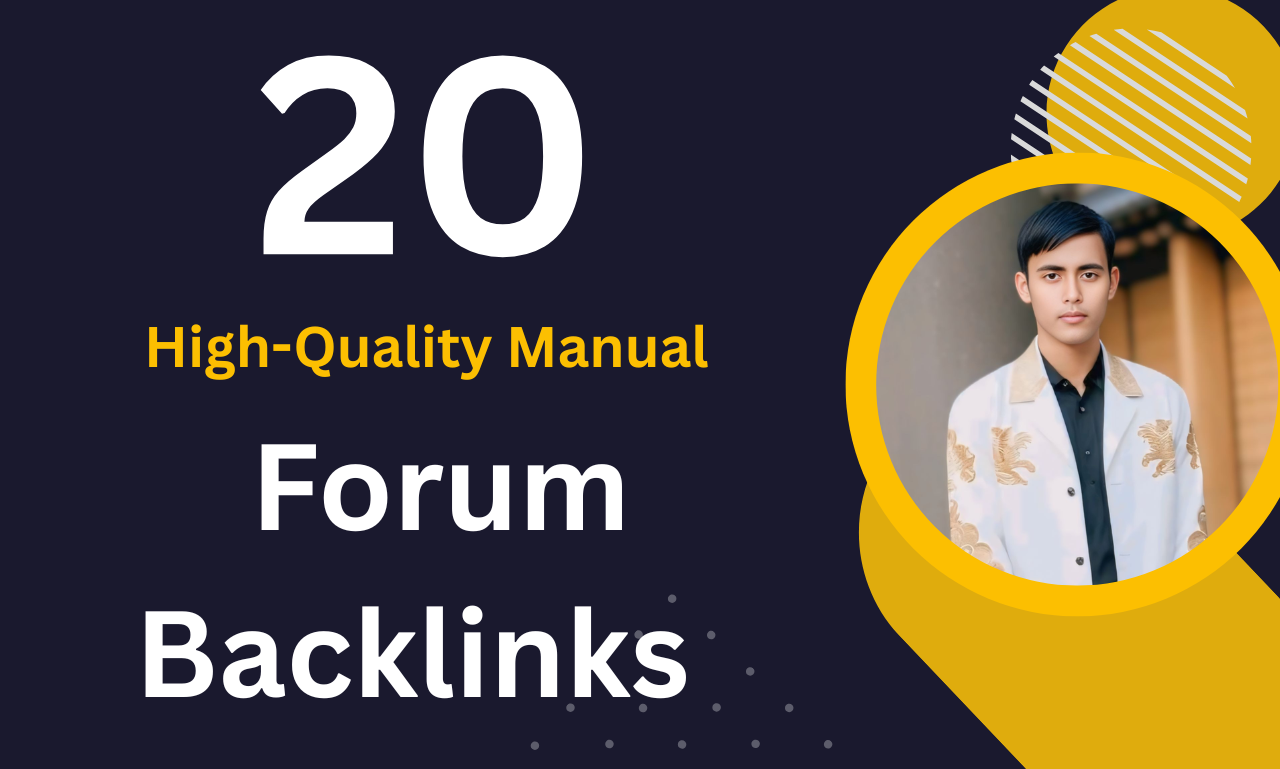 20 High-Quality Manual Forum Backlinks for Safe White...