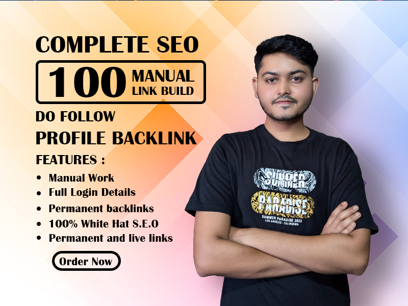 I will provide 100 manual high quality profile backli...