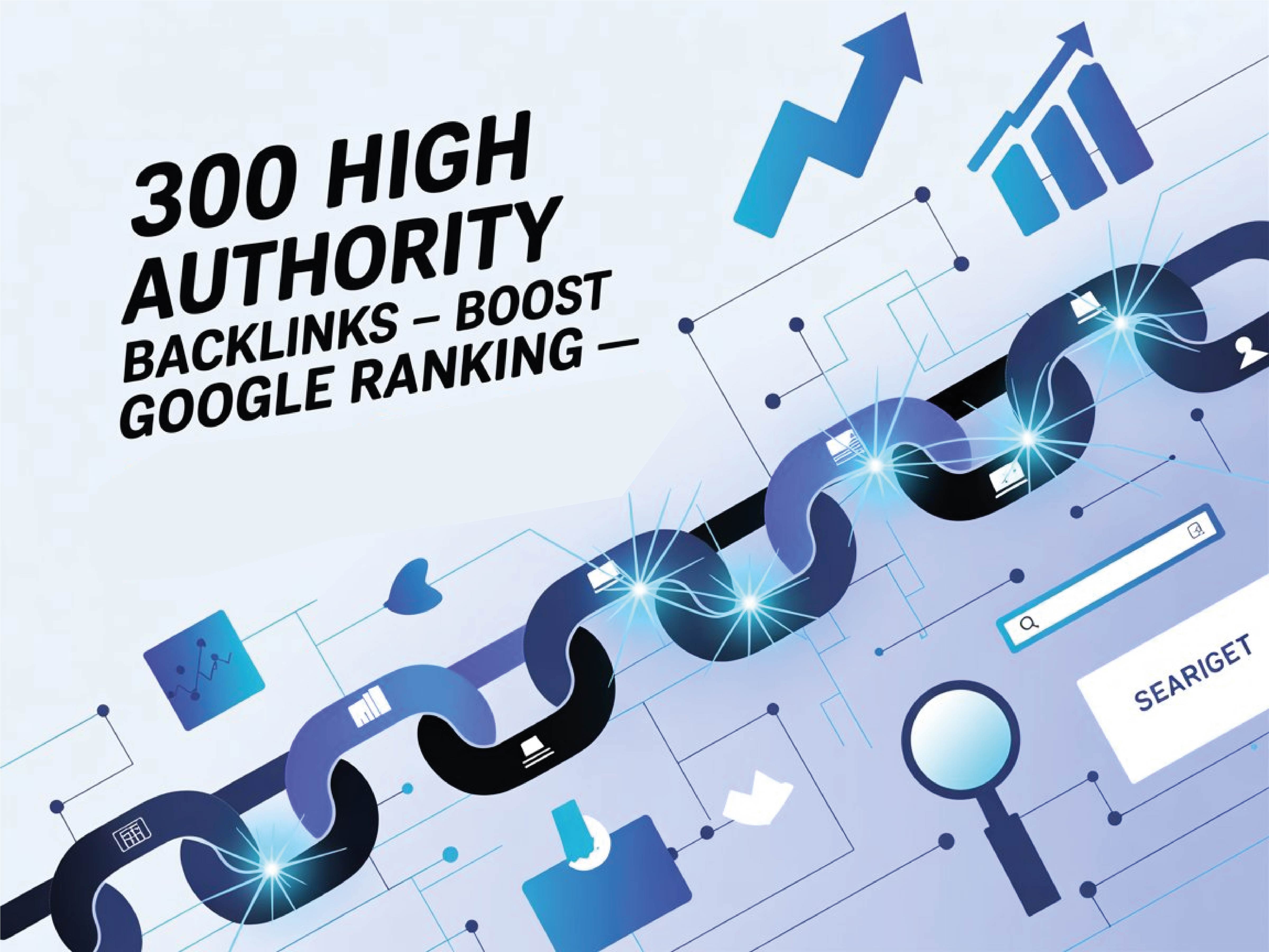 300 high DA SEO backlinks to boost your website ranki...