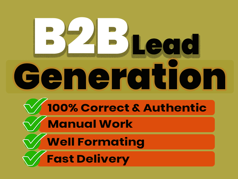 I will do 100 b2b lead generation or 200 Email list b...