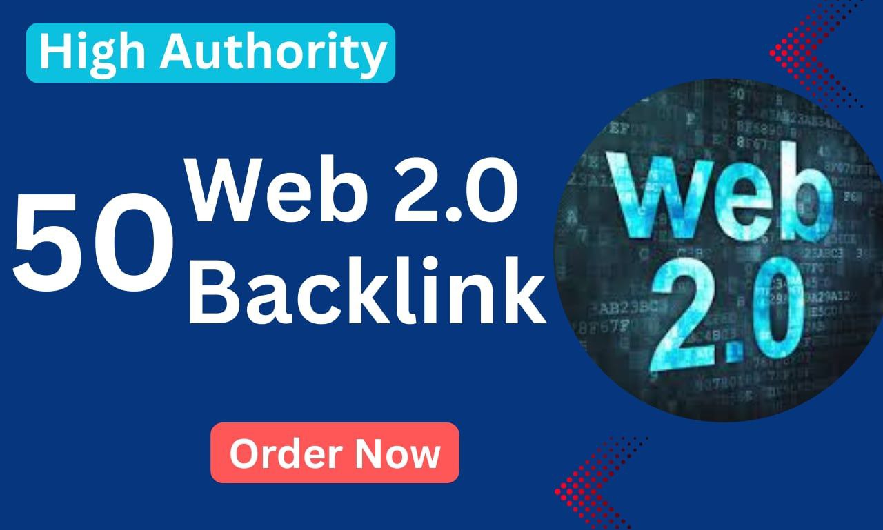 50 High Authority Web 2.0 Backlinks for Powerful SEO ...