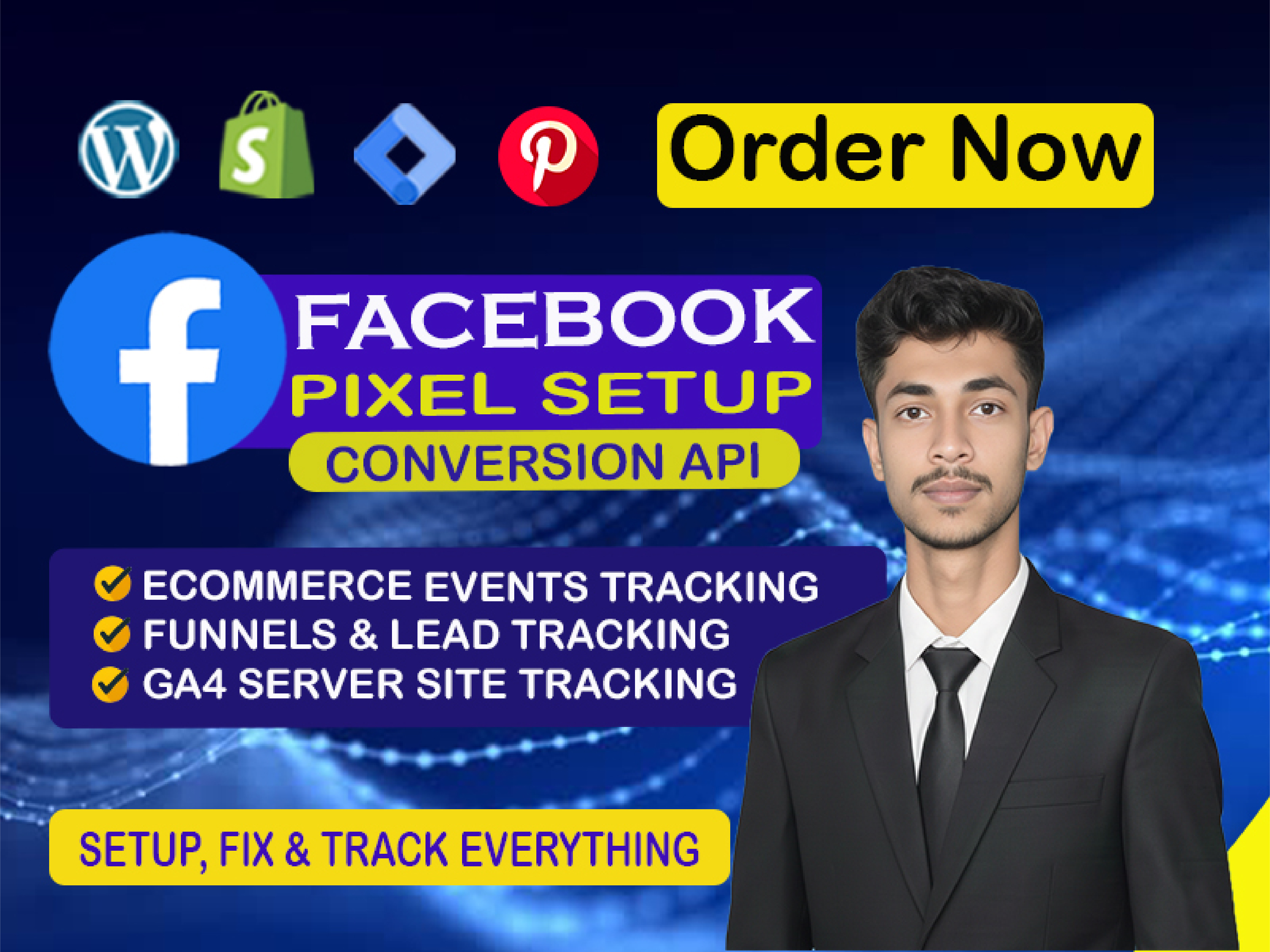I will setup Facebook pixel, conversion API & GA...