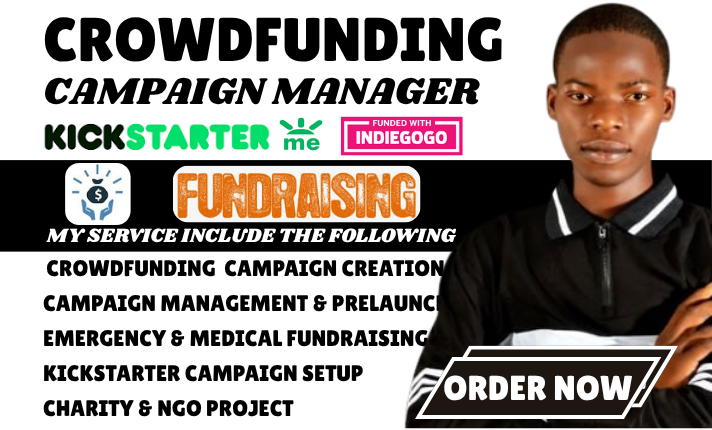 I will be your crowdfunding campaign expert for kicks...