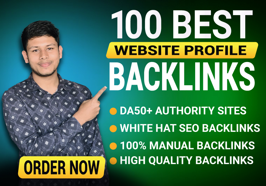 I Will Create 100 High Quality Website Profile Backli...