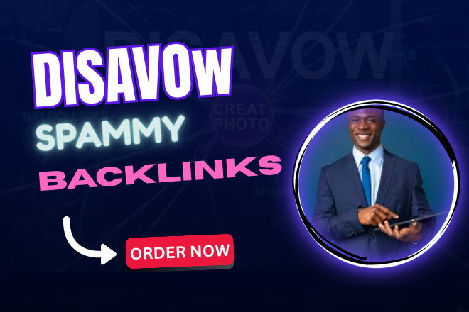 I will disavow spammy toxic backlinks to recover your...