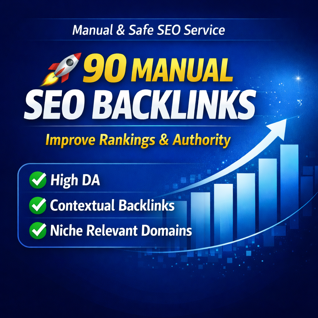 Manually Create 90 SEO Backlinks to Improve Website R...
