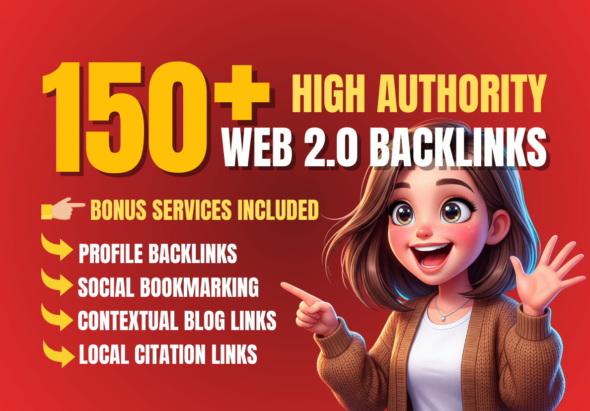 150+ high authority web 2.0 backlinks for SEO link bu...