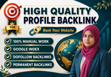 I Will Provide 75 Permanent Dofollow Profile Backlink...