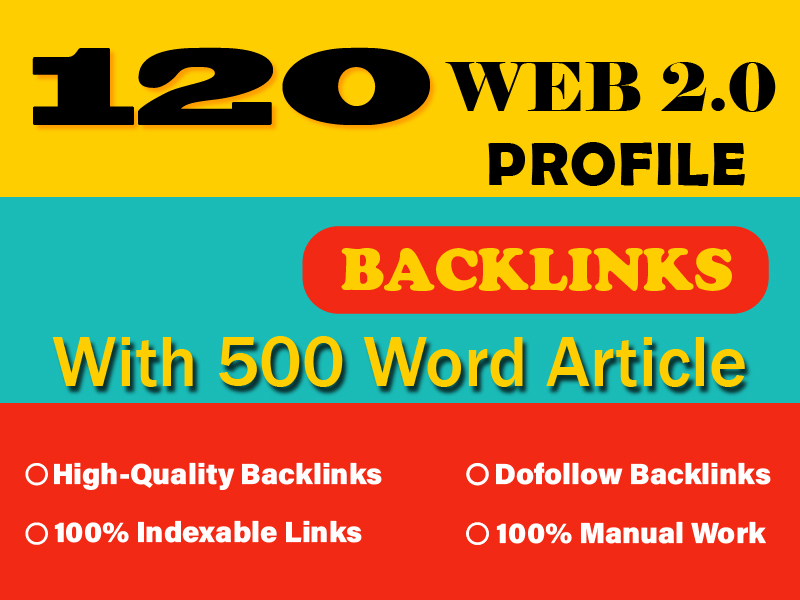 Make 120 High DA Web 2.0 Profile Backlinks With Premi...