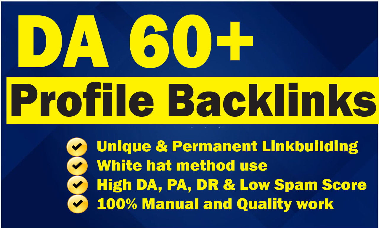 I will build 60 high DA profile backlinks for SEO ran...