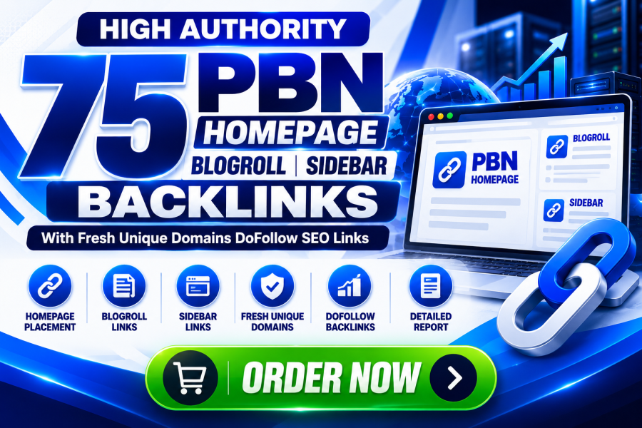 75 PBN Homepage Blogroll Sidebar Backlinks With Fresh...