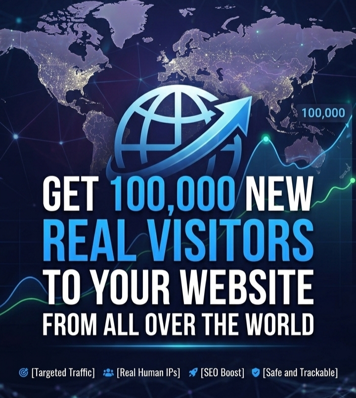 GET 100000 NEW VISITORS TO YOUR WEBSITE FROM ALL OVER...