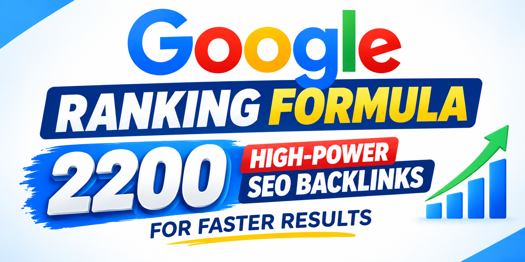 Google Ranking Formula - 2200 High-Power SEO Backlink...