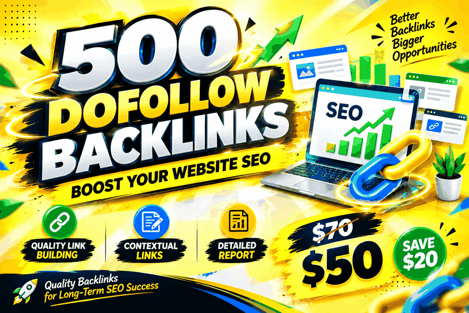 I Will Build 500 Quality Dofollow Backlinks to Boost Your Website SEO