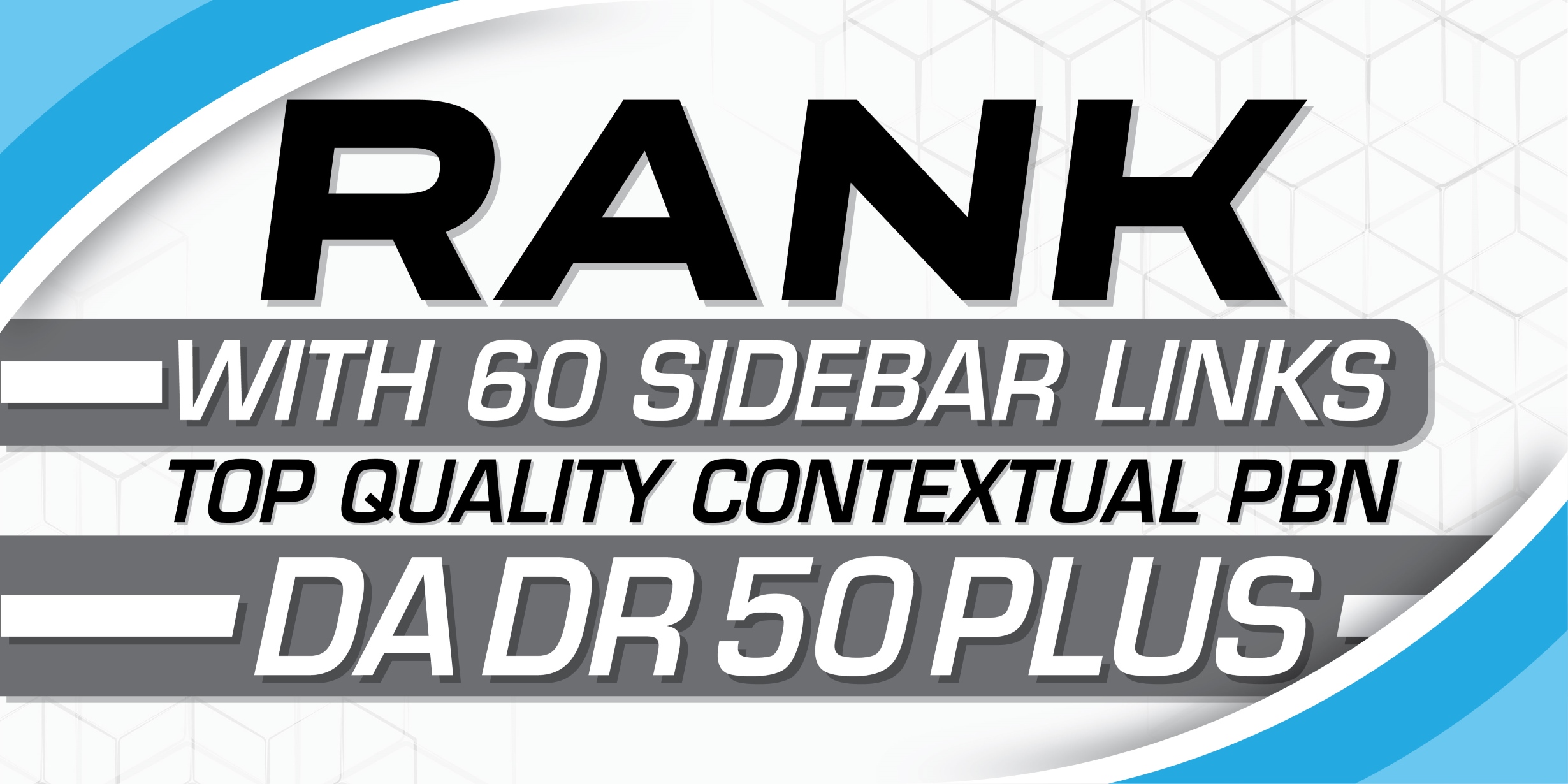 60 High DA/DR 70+ Sidebar Contextual Backlinks