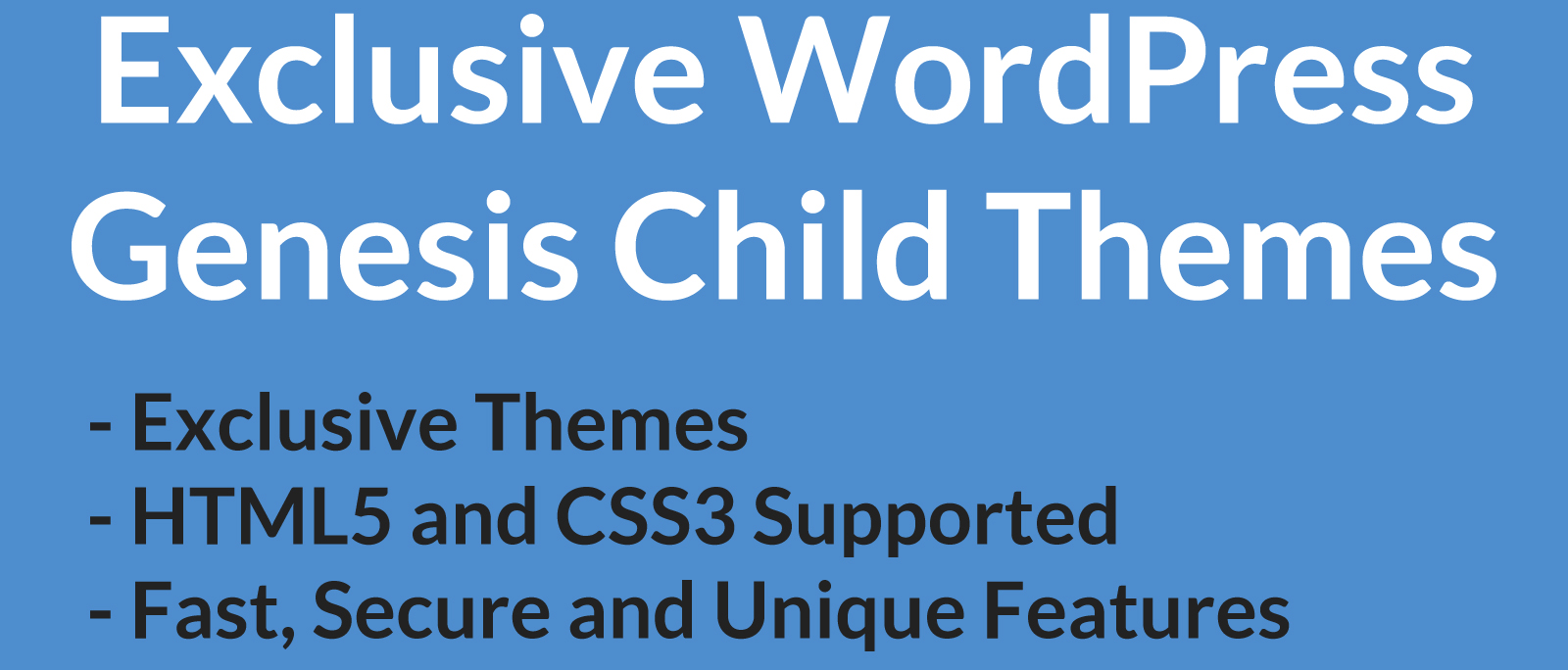 I Will create a Custom and Exclusive Genesis Child Th...