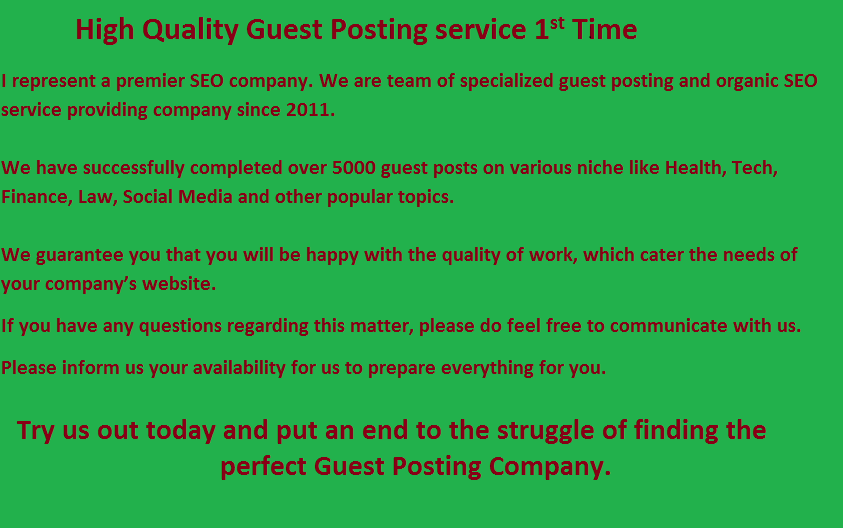 I will do guest posting on my DA 40+ Blogs