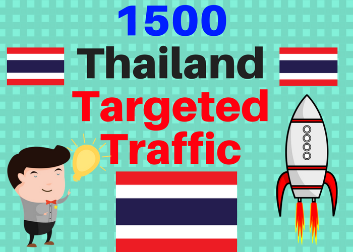 1500 Thailand TARGETED traffic to your web or blog si...