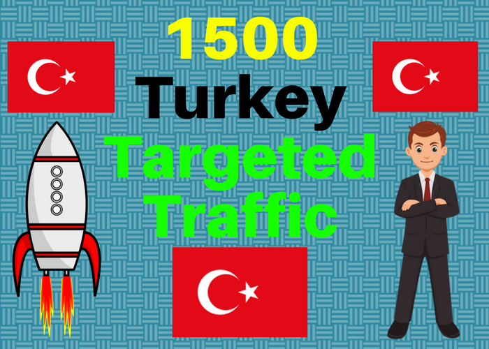 1500 TURKEY TARGETED traffic to your web or blog site...