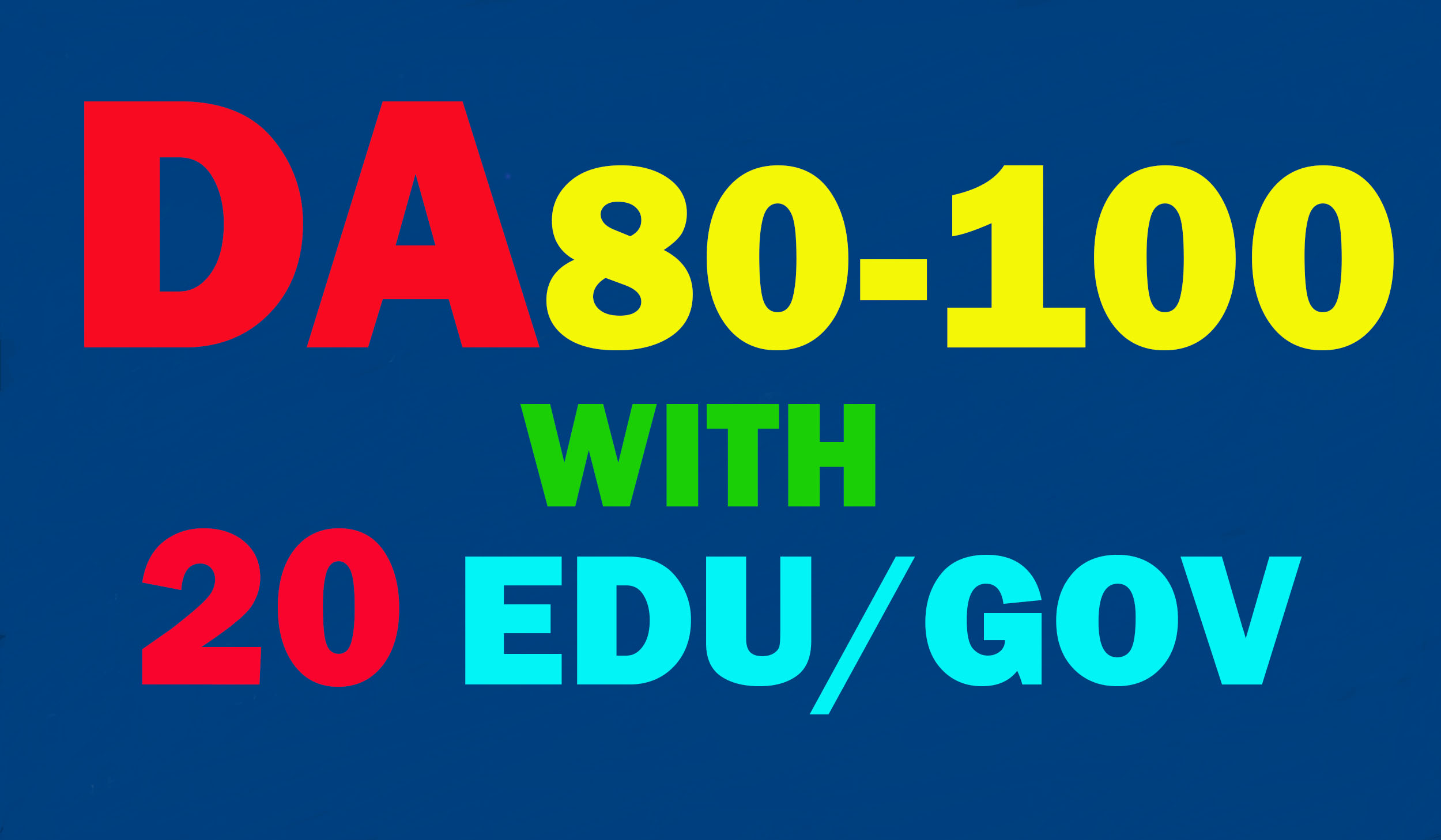 Create 60 Backlinks Da 80 To 100, 40 links, With 20...