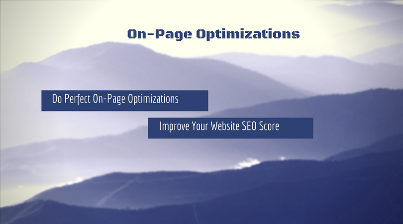 Perfect On-page Optimization For Your Website Improve...